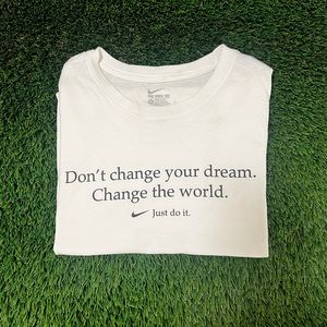 Nike XL Girls Tshirt”Don’t Change Your Dream.Change The World”-LIMITED EDITION
